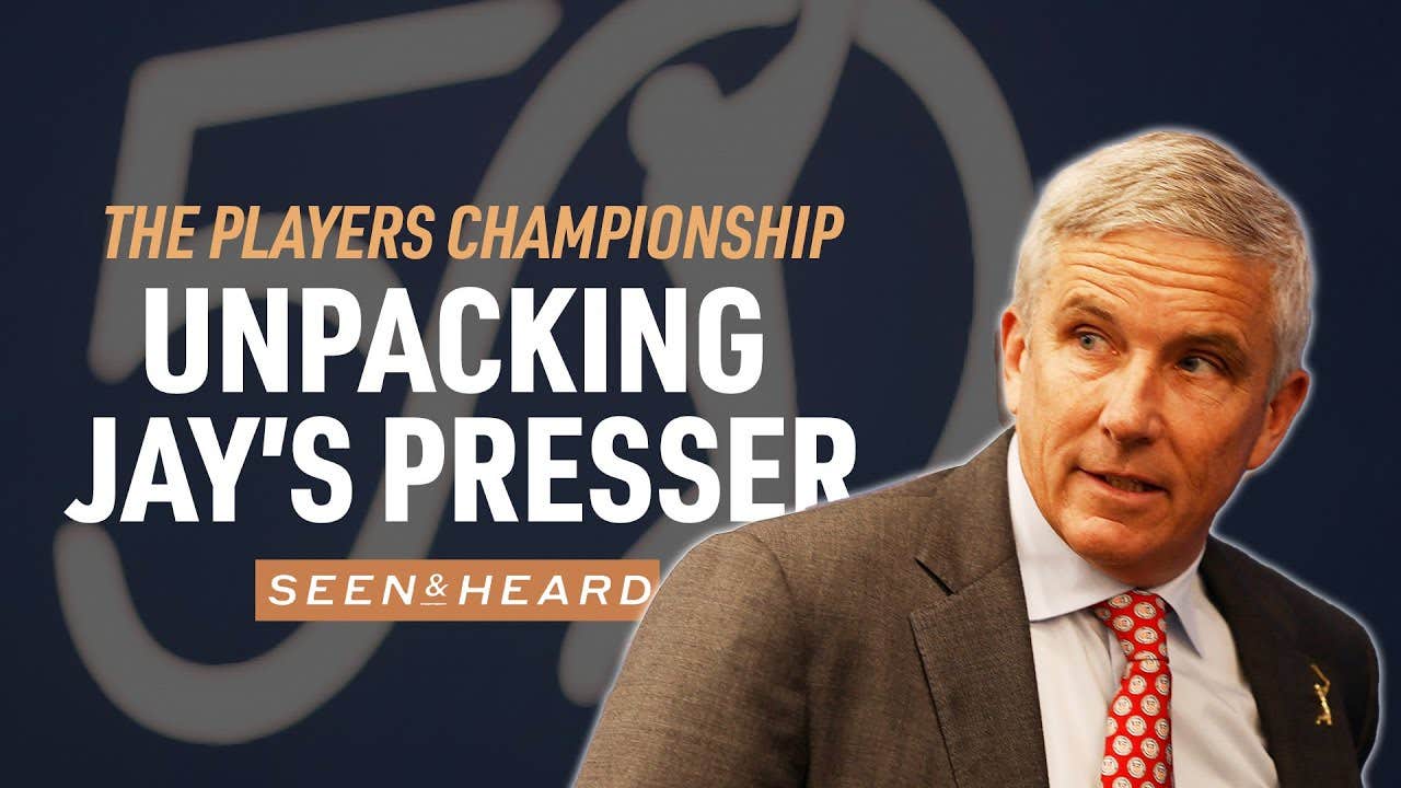 Inside Jay Monahan's combative presser | The Players Seen & Heard